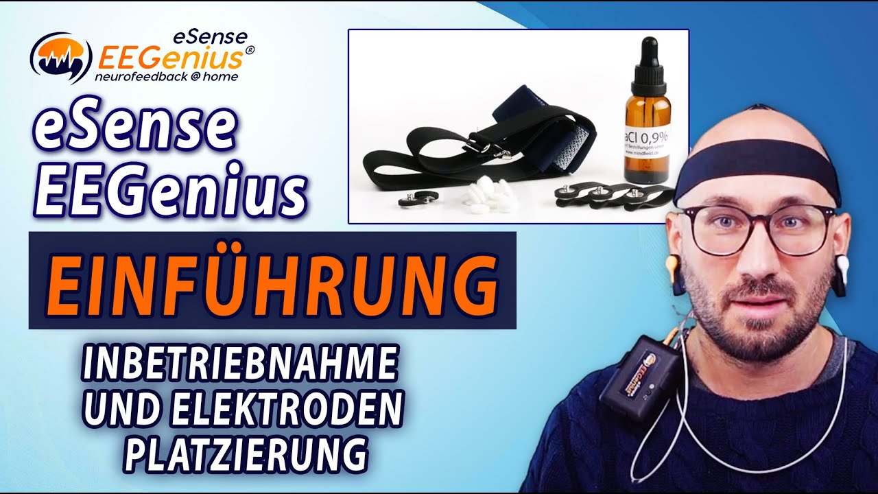 EEGenius Inbetriebnahme und Elektrodenplatzierung 2025