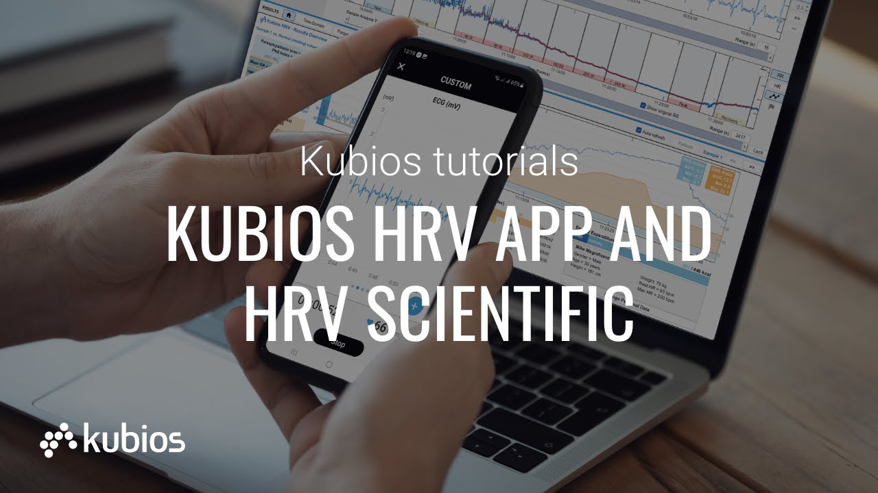 Working with Kubios HRV App and HRV Scientific