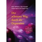 Der achtsame Weg durch die Depression