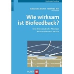 Wie wirksam ist Biofeedback?: Eine therapeutische Methode