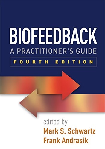 Biofeedback: A Practitioner's Guide (English Edition)