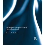 Technical Foundations of Neurofeedback (English Edition)